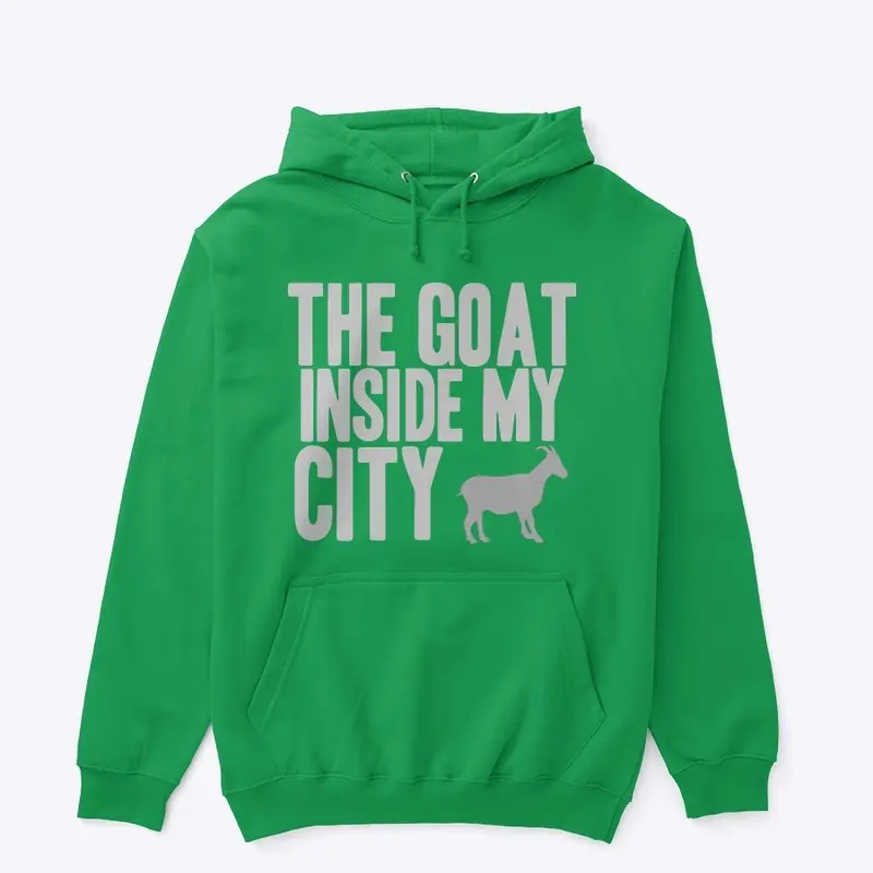 Flyy 2Day-The Goat Inside My City Hoodie